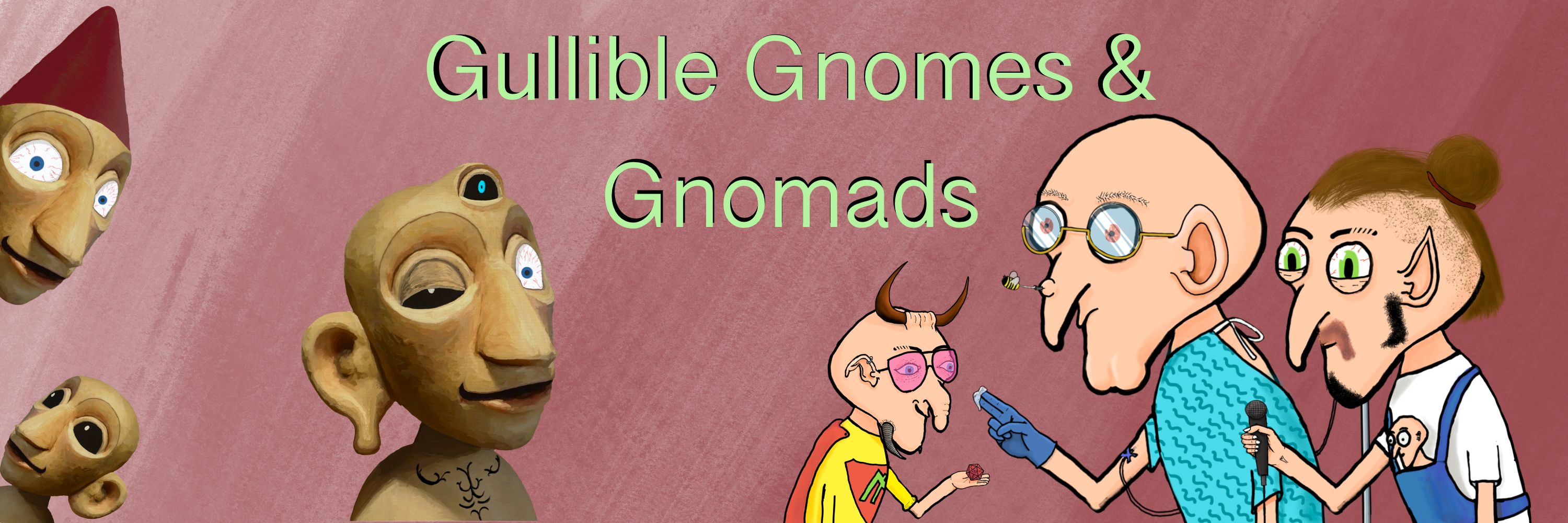 Gullible Gnomes banner